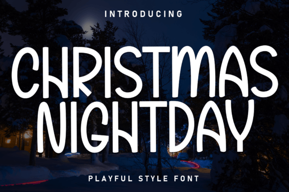 Christmas Nightday Font for Creative Makers