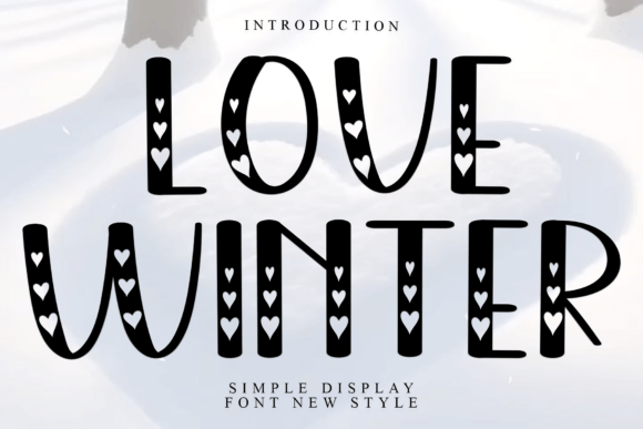Love Winter Font for Business Branding