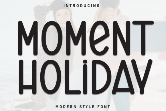 Moment Holiday Font