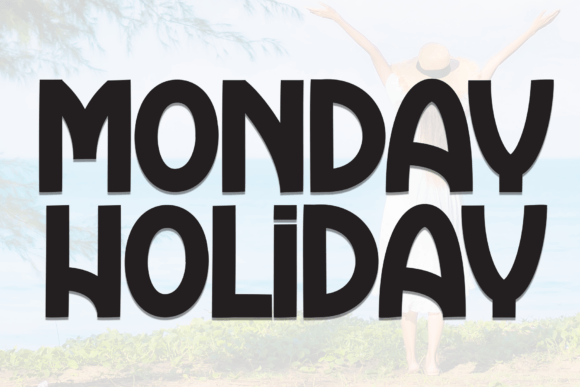 Monday Holiday Font for Creative Design