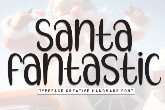 Santa Fantastic Free Download
