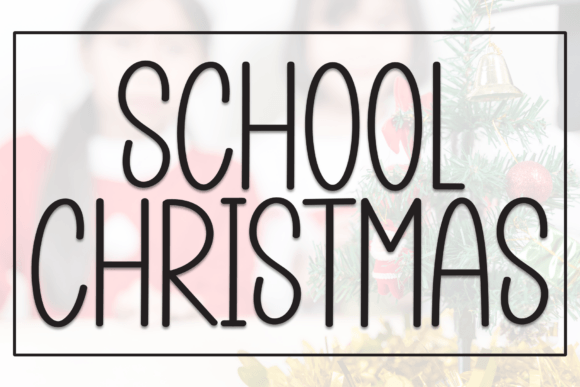 School Christmas Font for Festive Branding