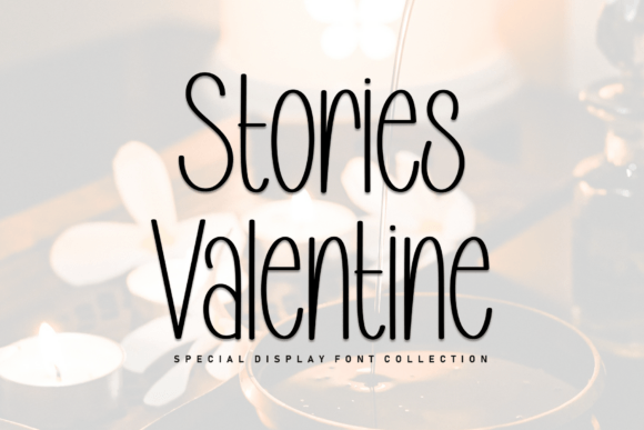 Stories Valentine Font for Creative Projects