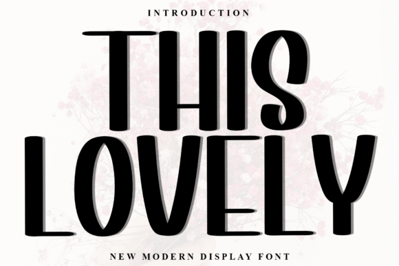 This Lovely Font