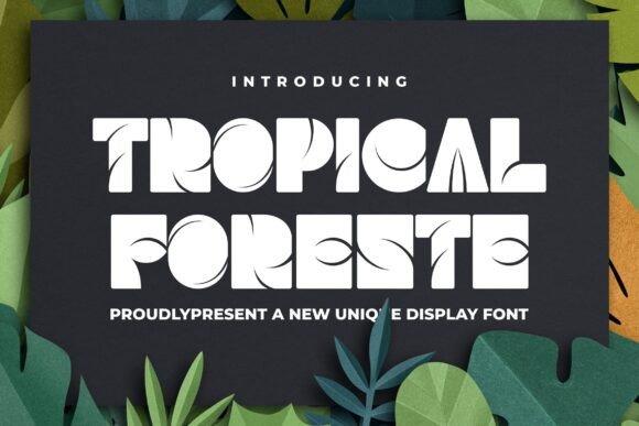 Tropical Foreste Font for Bold Branding